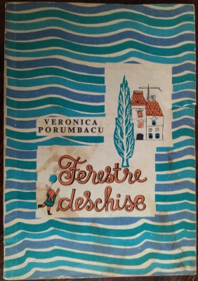 VERONICA PORUMBACU: FERESTRE DESCHISE (1971/DESENE MARIA CONSTANTIN) [DEDICATIE] foto