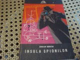 Stefan Berciu - Insula spionilor - 1972 - col Sfinx