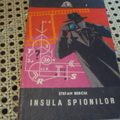 Stefan Berciu - Insula spionilor - 1972 - col Sfinx