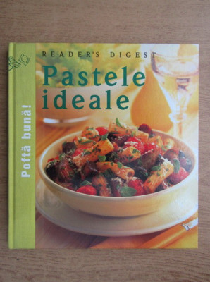 Sara Buenfeld - Pastele ideale. (2009, editie cartonata, Reader&amp;#039;s Digest) foto