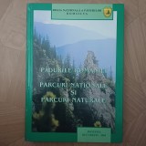 PADURILE ROMANIEI.PARCURI NATIONALE SI PARCURI NATURALE-2004 S2.