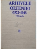 Justin Constantinescu - Arhivele Olteniei (1922 - 1943), bibliografie (editia 1985)