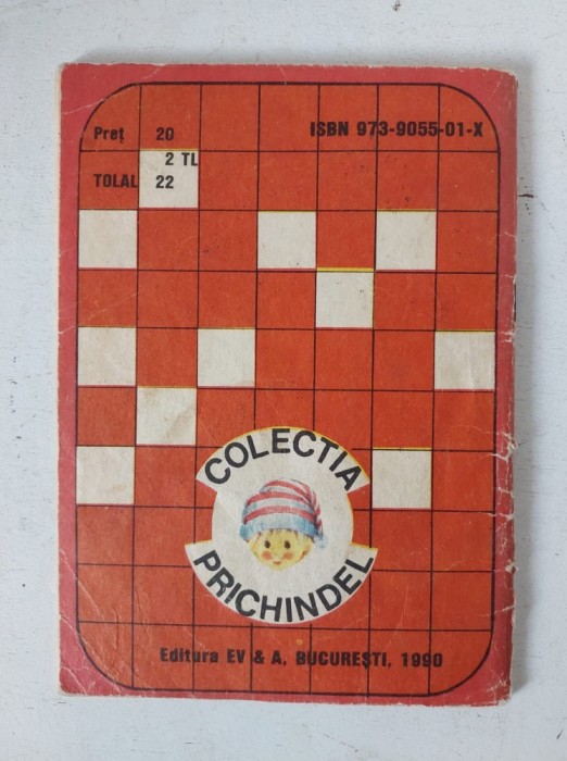Nazdravaniile lui Pacala - Povestiri populare prelucrate de Iosif Nadejde - Colectia Prichindel numarul 1 / 1990, format mic de buzunar