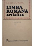 Stefan Munteanu - Limba romana artistica (Editia: 1981)