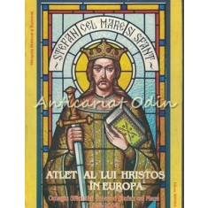 Atlet Al Lui Hristos In Europa