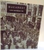 BUCAREST LES ANNEES 30 , 1995