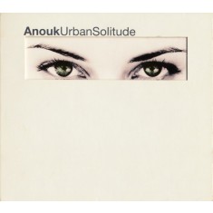 CD Anouk &ndash; Urban Solitude (EX)