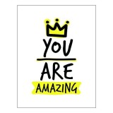 You are Amazing