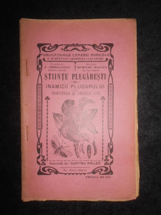 Dumitru Rallea - Inamicii plugarului. Insectele si omizile lor (1930)