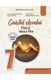 Fizica - Clasa 7 - Caietul elevului - Carmen-Gabriela Bostan, Ioana Stoica, Rodica Perjoiu, Mihaela Mariana Tura
