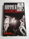 HAMMER OF THE GODS LED ZEPPELIN UNAUTHORIZED - STEPHEN DAVIS