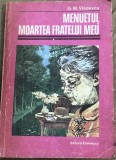 LITR14 0442 Literatura - G. M. Vladescu - Menuetul moartea fratelui meu