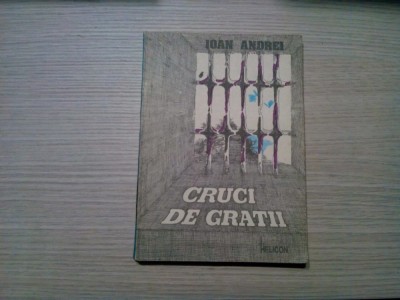 CRUCI DE GRATII - Ioan Andrei - GEORGE GUTIU (dedicatie-autograf) - 1992, 268 p. foto