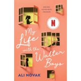 My Life with the Walter Boys - Ali Novak, Roman YA, Jackie, 12 Baieti, Wattpad Book