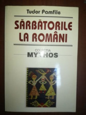 Sarbatorile la romani- Tudor Pamfile foto