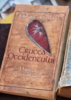 Max Gallo - Crucea Occidentului Vol. I foto