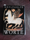 GEFL&Uuml;GELTE WORTE (CARTE IN LIMBA GERMANA)