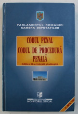 CODUL PENAL - CODUL DE PROCEDURA PENALA , redactor LUCICA PADUREANU , 1998 foto