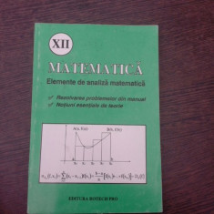 Matematica, elemente de analiza matematica clasa XII-a, solutii ale problemelor din manual. editia 1995