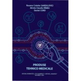 Produse tehnico medicale - Roxana Colette Sandulovici