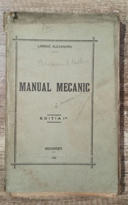 Manual mecanic - Lorent Alexandru// 1920 foto