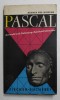 PASCAL- AUSWAHL UND EINLEITUNG : REINHOLD SCHNEIDER , 1954
