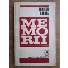 Dumitru Corbea - Memorii