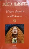 DESPRE DRAGOSTE SI ALTI DEMONI-GABRIEL GARCIA MARQUEZ-339109