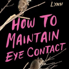 How to Maintain Eye Contact