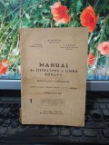 Cumpara ieftin Rosetti, Byck, Crețu, Manual de literatură și limbă rom&acirc;nă, București 1947, 160