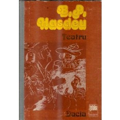 Teatru - Bogdan Petriceicu Hasdeu