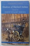 SHADOWS OF SHERLOCK HOLMES , edited by DAVID STUART DAVIES , 1998