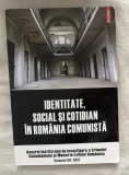 Luciana M. Jinga - Identitate, social si cotidian in Romania comunista