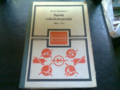 AGENDA RADIOELECTRONISTULUI - NICOLAE DRAGULANESCU foto