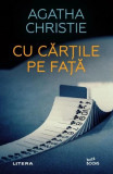 Cu cărţile pe faţă - Paperback brosat - Agatha Christie - Litera