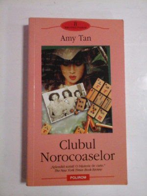 CLUBUL NOROCOASELOR - AMY TAN foto