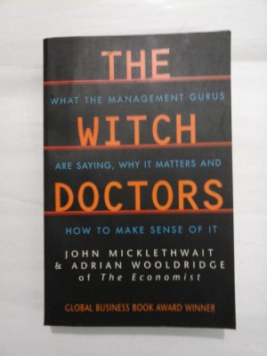 THE WITCH DOCTORS - JOHN MICKLETHWAIT/ ADRIAN WOOLDRIDGE foto