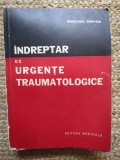 INDREPTAR DE URGENTE TRAUMATOLOGICE - I. SUTEU