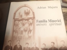 FAMILIA MINOVICI - UNIVERS SPIRITUAL - ADRIAN MAJURU, I. C R 2005 271 PAG foto