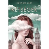 K&eacute;ts&eacute;gek - Kőv&aacute;g&oacute; S&aacute;ra