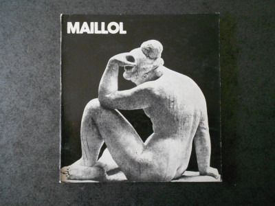 MARIN MIHALACHE - ARISTIDE MAILLOL. ALBUM SCULPTURA (1978) foto