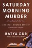 The Saturday Morning Murder: Psychoanalytic Case, a