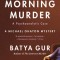 The Saturday Morning Murder: Psychoanalytic Case, a