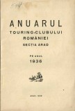 1625SPN Anuarul Touring-Clubului Rom&acirc;niei secția Arad pe anul 1936, 1938, Arad
