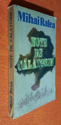 Note de calatorie - Mihai Ralea foto