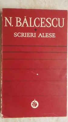 N. Balcescu - Scrieri alese foto