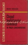 Chipul Luptatorului Comunist In Proza Contemporana - M. Novicov - Editura Pentru Literatura - 1961 - Brosata