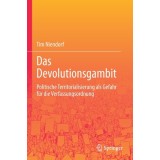 Das Devolutionsgambit: Politische Territorialisierung ALS Gefahr F