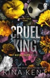 Cruel King, SAS Gardners EU