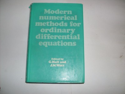 Modern Numerical Methods For Ordinary Differential Equations - G.hall, J.m . Watt , 20779 foto